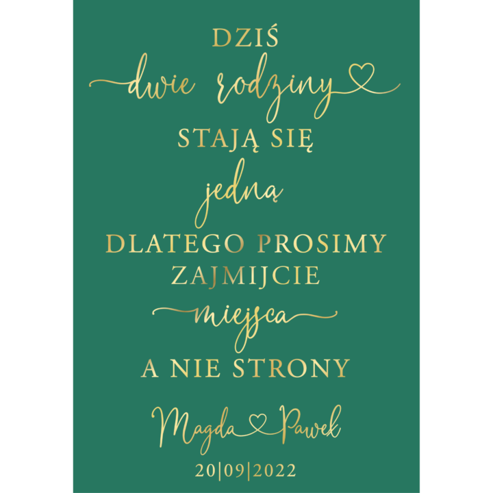 Tablica „Zajmijcie miejsca a nie strony” w3 ze złoconymi napisami, kolory do wyboru